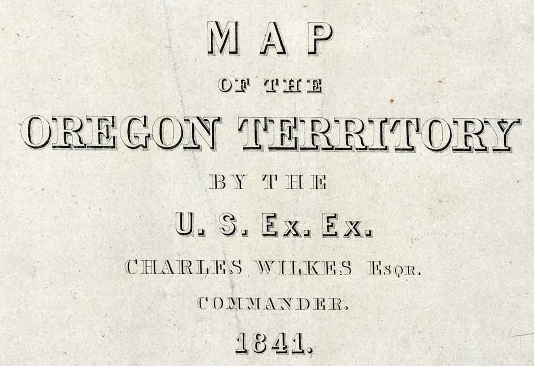 1841 Map of the Oregon Territory