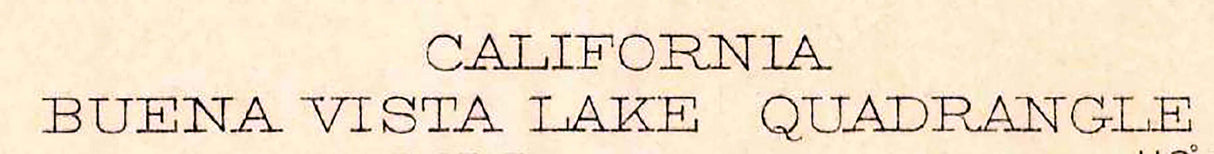 1910 Topo Map of Buena Vista Lake California Quadrangle