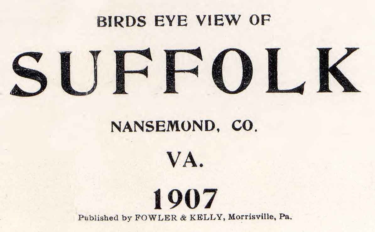 1907 Panoramic Map of Suffolk Nansemond County Virginia