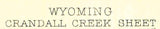 1896 Topo Map of Crandall Creek Wyoming Yellowstone