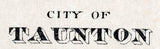 1885 Map of Taunton Massachusetts