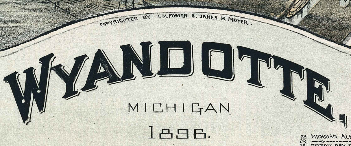 1896 Panoramic Map of Wyandotte Michigan