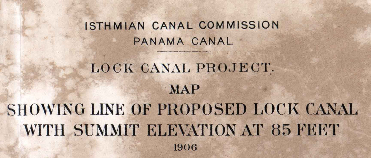 1906 Map Showing Line of Proposed Lock Canal Panama Canal Panama