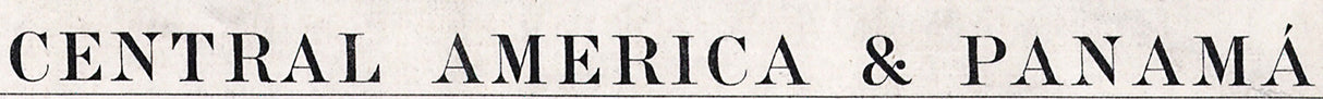1920 Map of Central America and Panama Canal