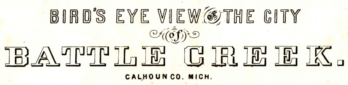 1870 Panoramic Map of Battle Creek Calhoun County Michigan