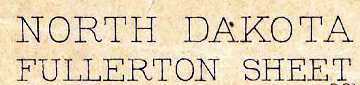 1894 Topo Map of Fullerton North Dakota