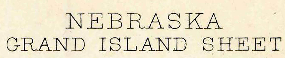 1895 Topo Map of Grand Island Nebraska Alda Abbott