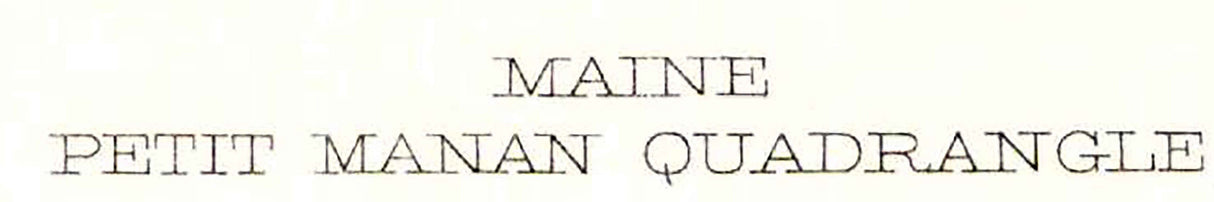 1904 Topo Map of Petit Manan Maine