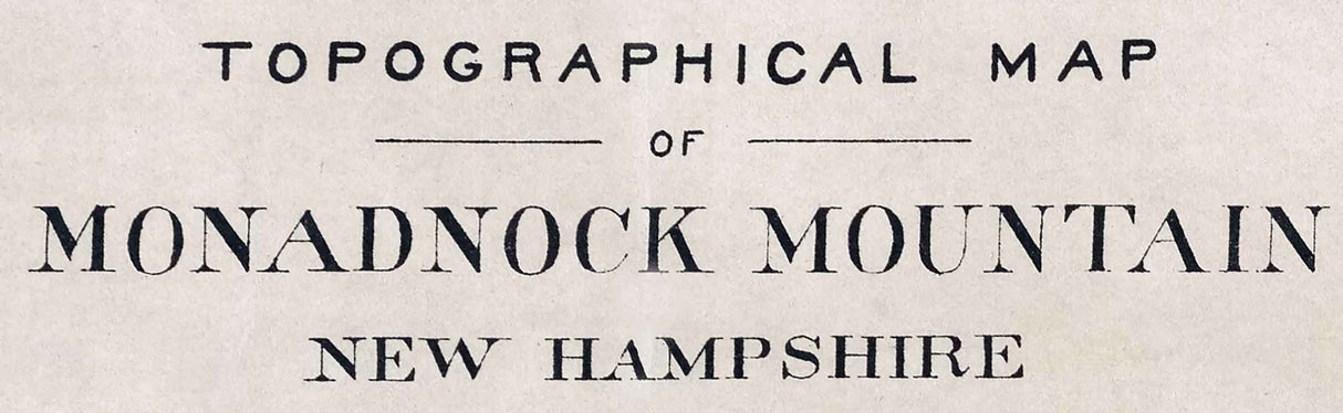 1891 Map of Monadnock Mountain New Hampshire