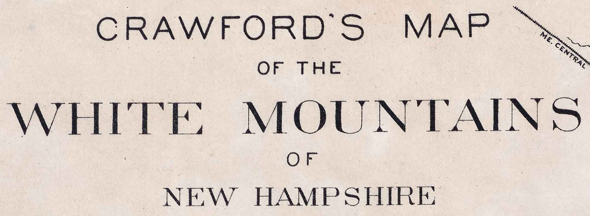 1896 Map of The White Mountains of New Hampshire