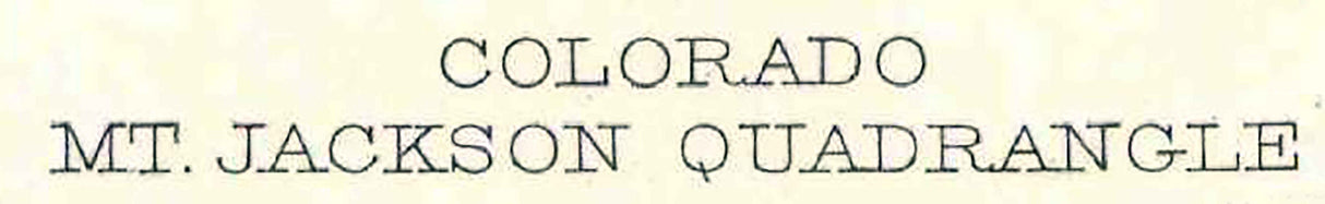 1909 Topo Map of Mount Jackson Colorado