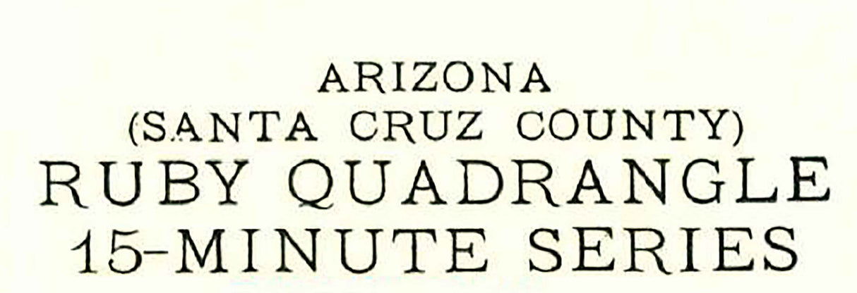 1942 Topo Map of Ruby Arizona Coronado National Forest