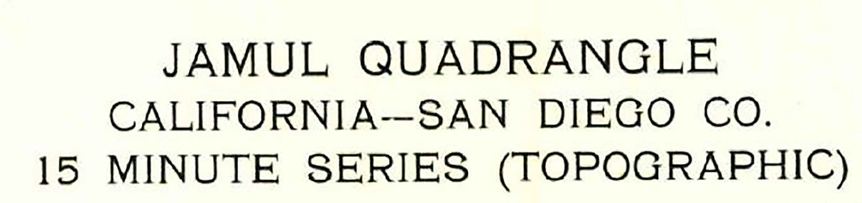 1955 Topo Map of Jamul California Sweetwater Reservoir San Ysidro Mountains