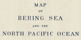 1892 Map of the North Pacific Ocean Siberia Alaska Aleutian Islands