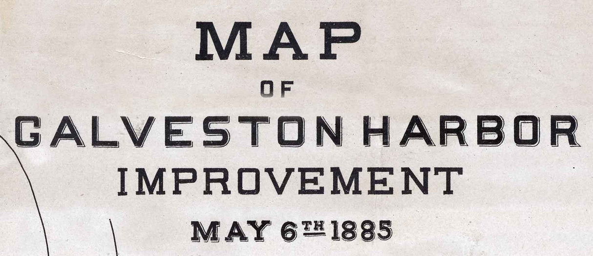 1885 Map of Galveston Harbor Texas
