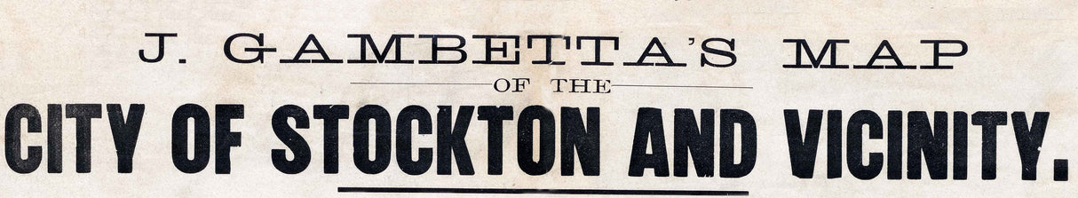 1891 Map of Stockton California