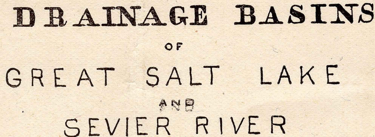 1890 Map the Great Salt Lake Sevier River & Great Salt Lake Desert