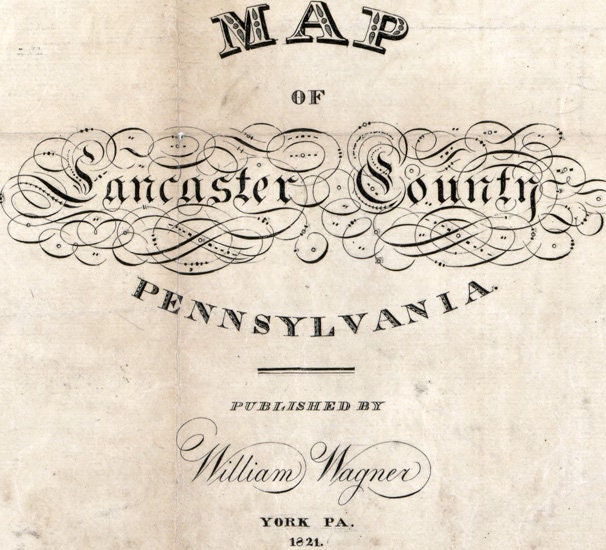 1821 Map of Lancaster County Pa