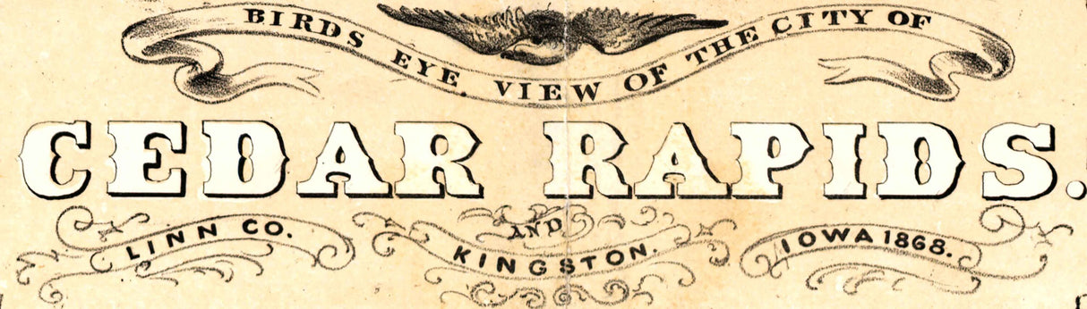 1868 Panoramic Map of Cedar Rapids and Kingston Linn County Iowa
