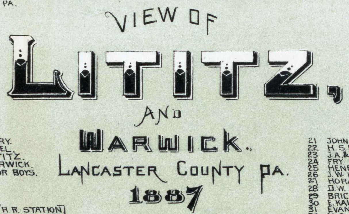 1887 Panoramic Map of Lititz Warwick Lancaster County Pennsylvania