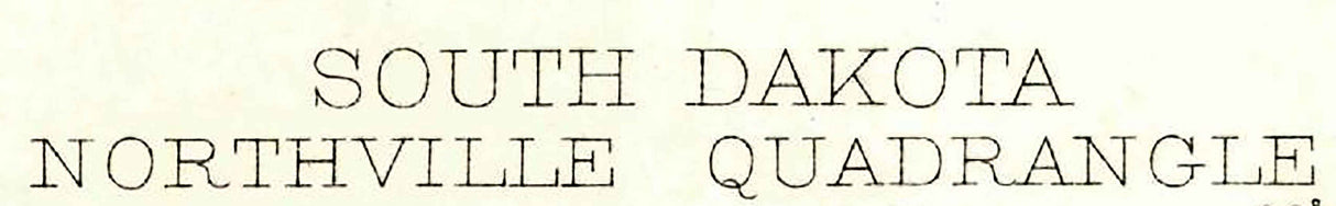 1899 Topo Map of Northville South Dakota