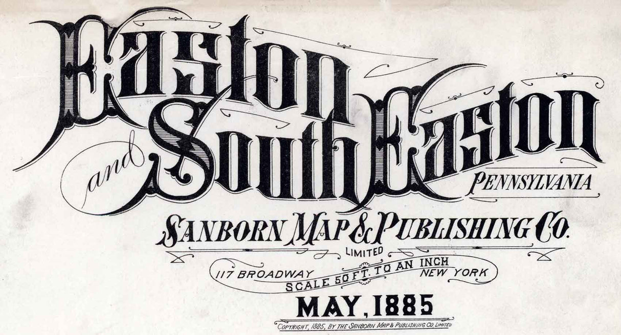 1885 Town Map of Easton Northampton County Pennsylvania