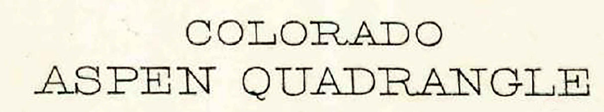 1895 Topo Map of Aspen Colorado