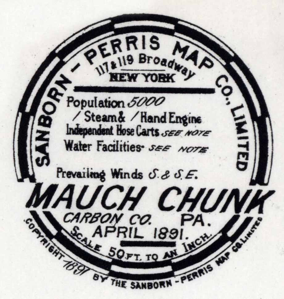 1891 Town Map of Mauch Chunk Carbon County Pennsylvania