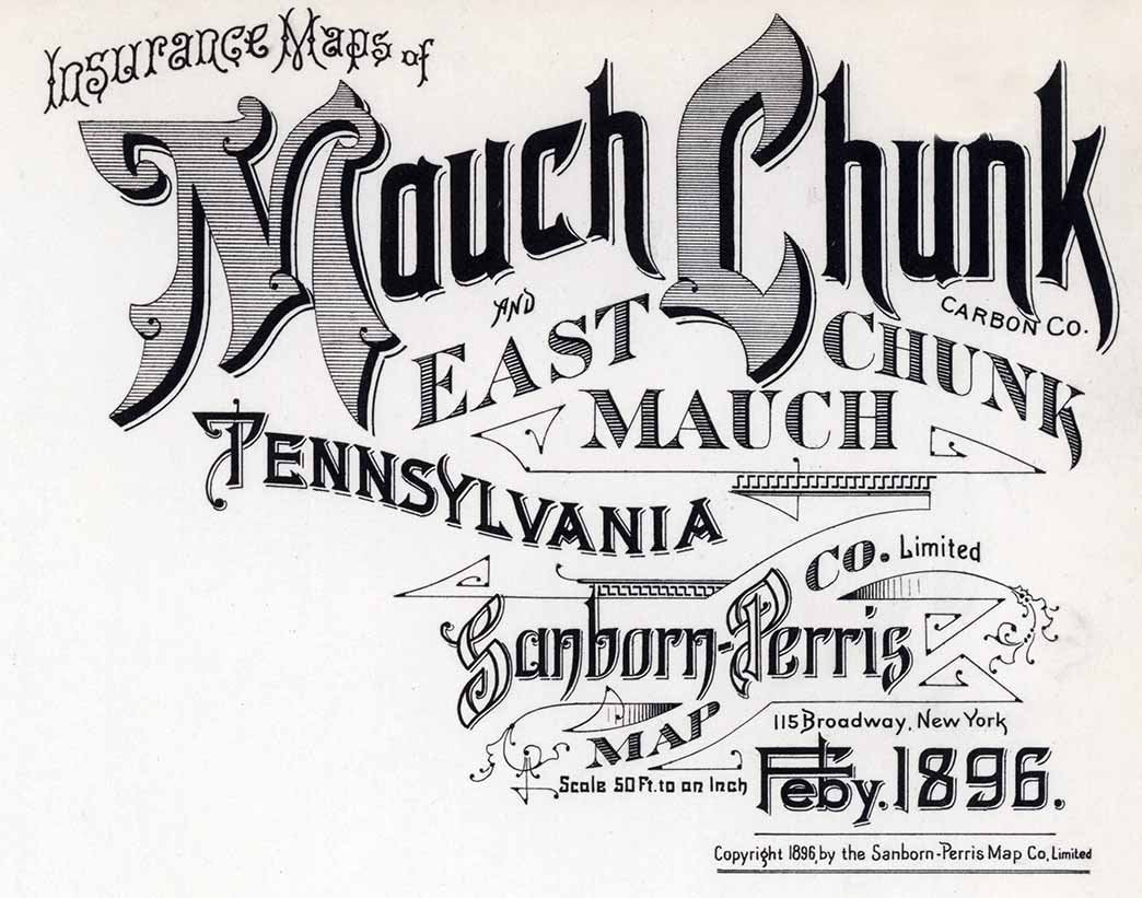 1896 Town Map of Mauch Chunk Carbon County Pennsylvania