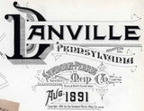 1891 Town Map of Danville Montour County Pennsylvania
