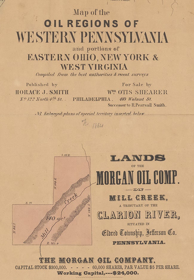 1864 Map of the oil regions of Western Pennsylvania and portions of eastern Ohio New York & West Virginia
