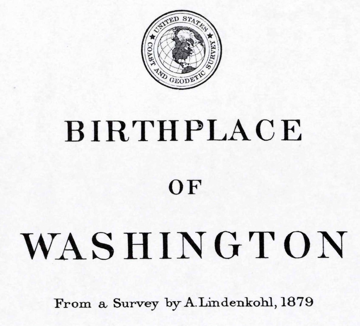 1976 Birthplace Map of Washington Monument