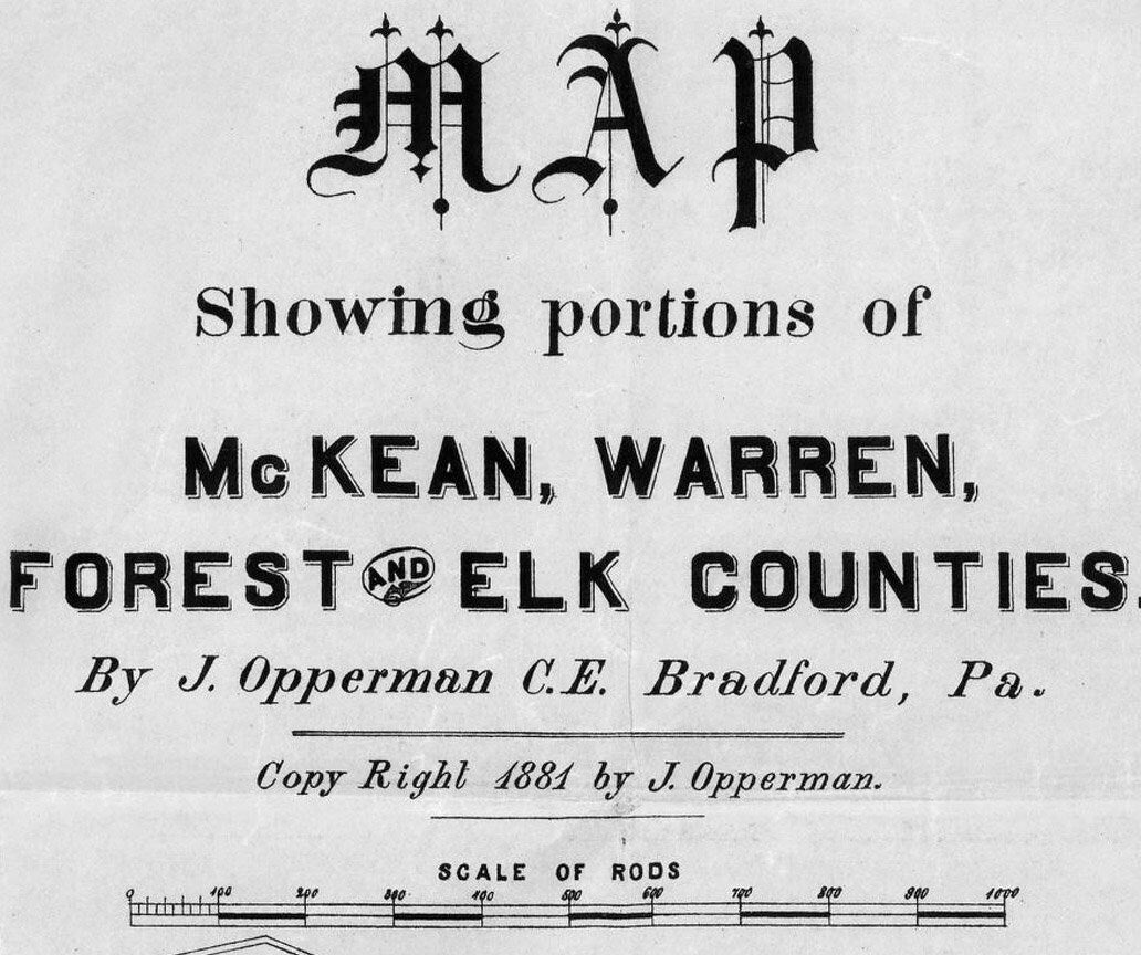 1881 Oil Well Map of McKean Warren Forest & Elk Counties PA