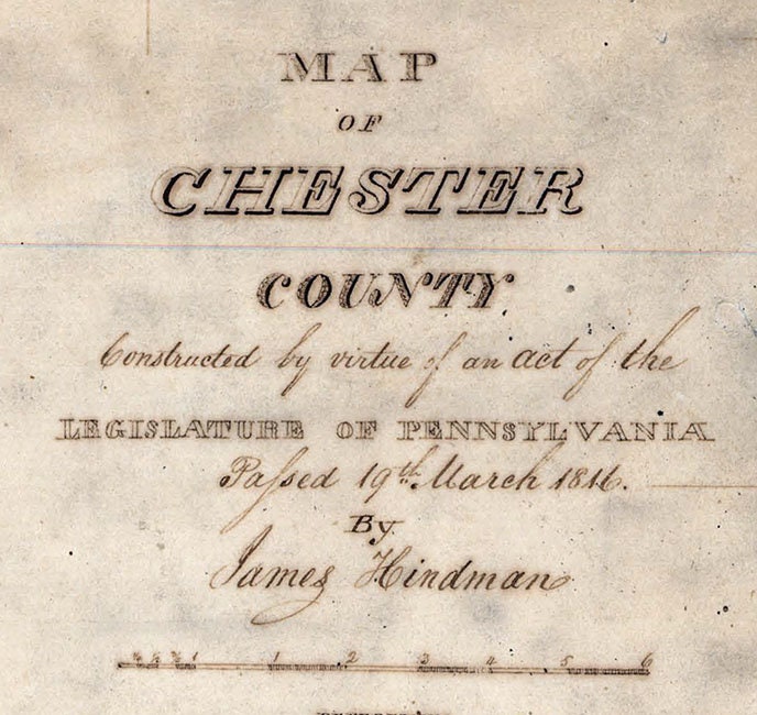 1820 Map of Chester County Pennsylvania