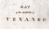 1817 Map of Venango County Pennsylvania Oil Creek