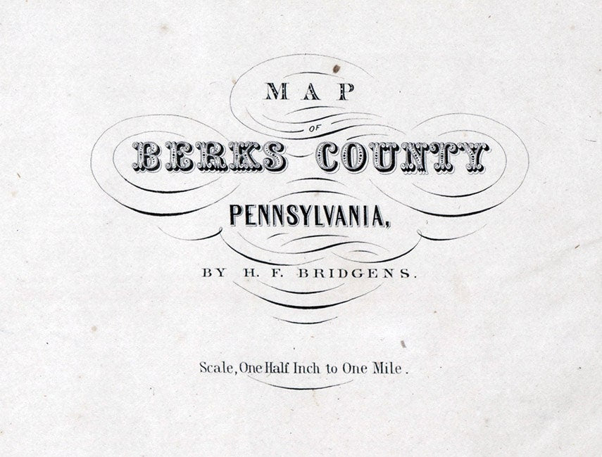 1862 Map of Berks County Pennsylvania