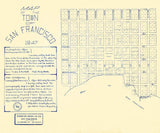 1847 Map of the Town of San Francisco California