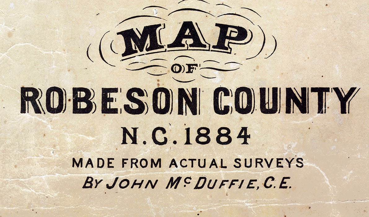 1884 Map of Robeson County North Carolina