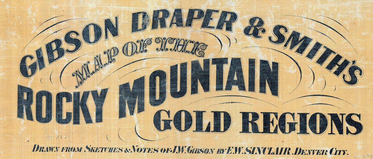 1861 Map of the Rocky Mountain Gold Regions Colorado