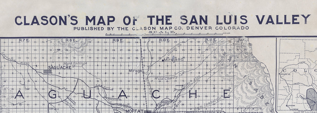 1908 Map of The San Luis Valley Alamosa County Colorado