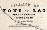 1800 Map of the Village of Fond du Lac Fond du Lac County Wisconsin