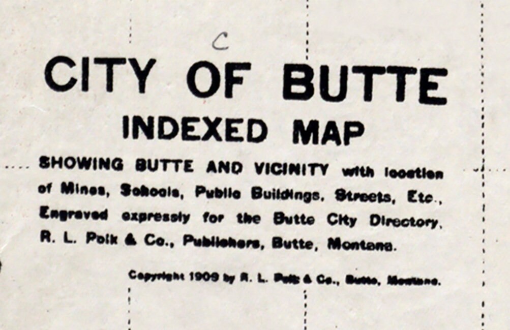 1909 Map of Butte Silver Box County Montana
