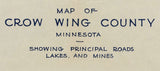 1923 Map of Crow Wing County Minnesota Showing Lakes and Mines
