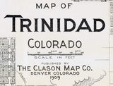 1909 Map of Trinidad Colorado