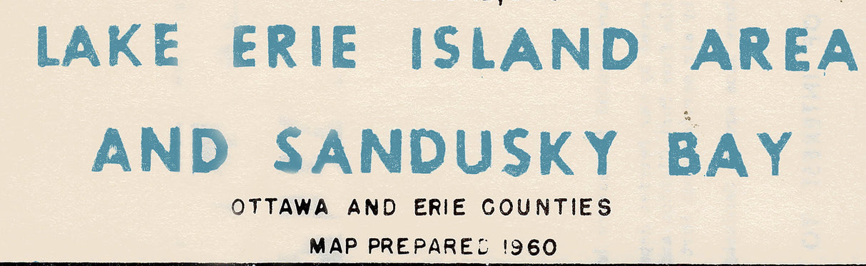 1960 Map of Lake Erie Island Area and Sandusky Bay Ohio