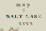 1800s Map of Salt Lake City Utah