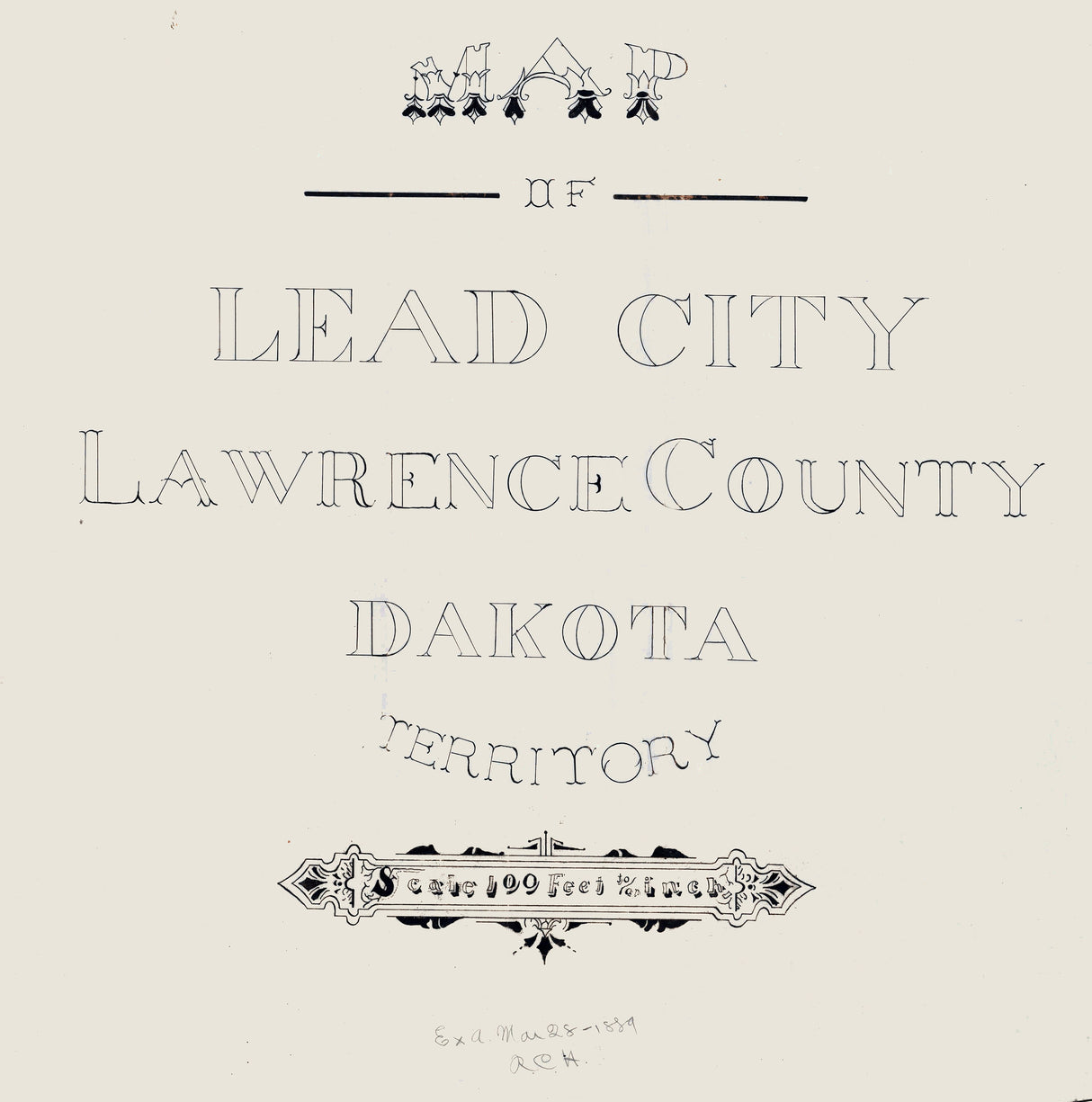 1889 Map of Lead City Lawrence County Dakota Territory