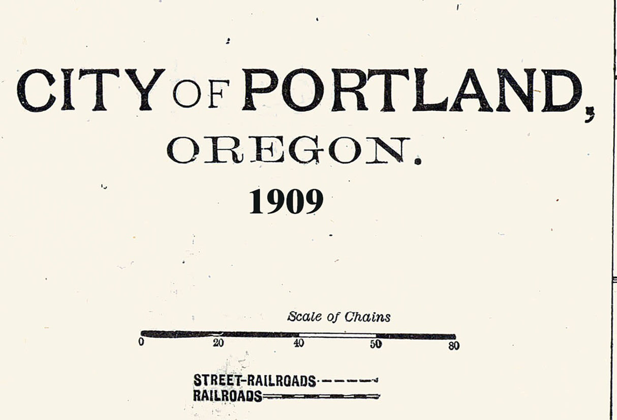 1909 Map of Portland Oregon