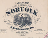 1858 Map of Norfolk County Massachusetts