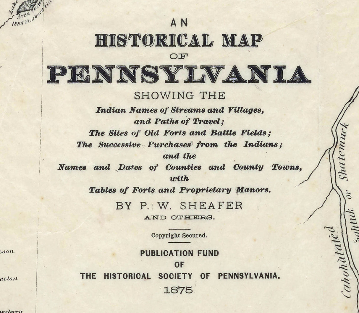 1792 Map of Indian Territory Changes and Names of Pennsylvania